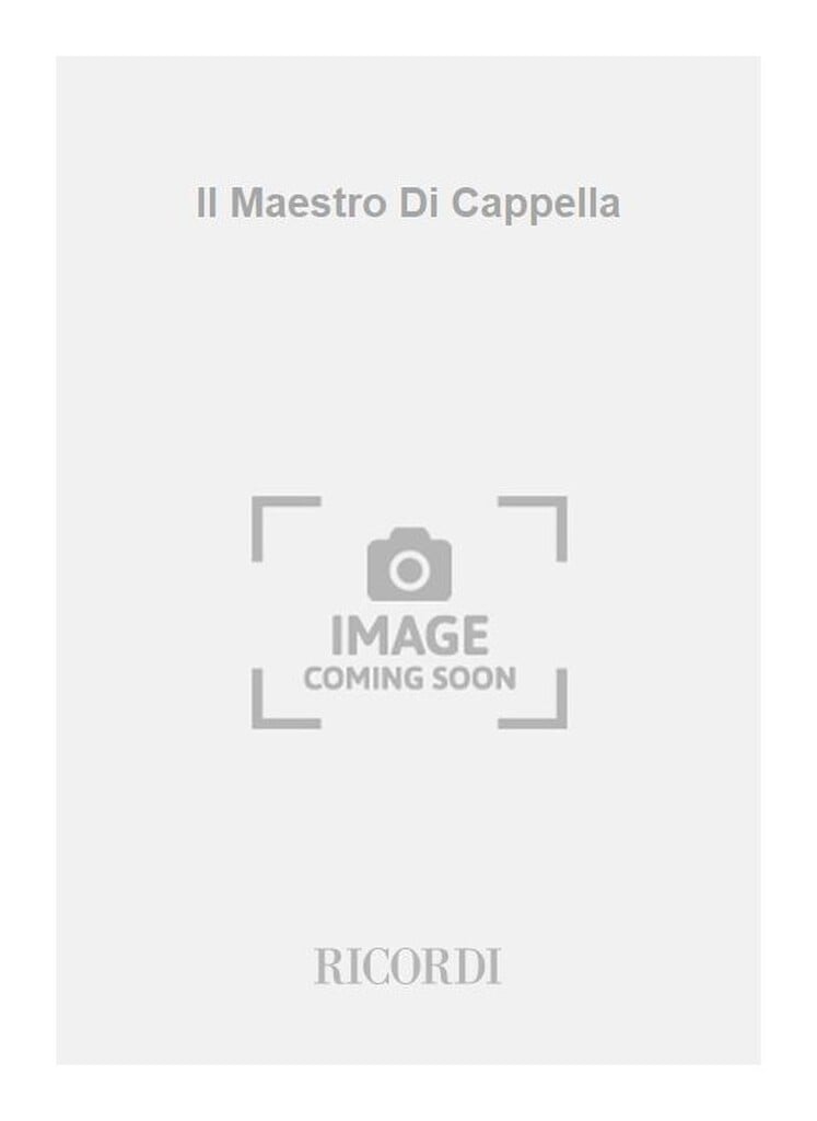 Il Maestro Di Cappella